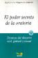 El poder secreto de la oratoria