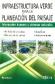 Infraestructura Verde para la Planeacin del Paisaje