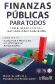Finanzas Pblicas para todos