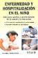 Enfermedad y Hospitalizacin en el Nio