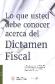 Lo que usted debe conocer del Dictamen Fiscal