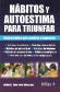 Hbitos y Autoestima para Triunfar