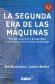 La Segunda Era de las Mquinas