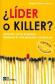 � L�der o Killer ?