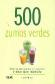 500 Zumos Verdes