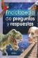 Enciclopedia de preguntas y respuestas