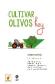 Cultivar Olivos Hoy