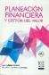Planeacin Financiera y gestin del valor