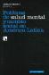 Polticas de salud mental y cambio social en Amrica latina