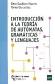 Introduccin  a la teora de autmatas, gramticas y lenguas
