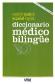 Diccionario medico bilingue
