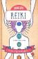 Reiki Sanacin. Tu gua de terapia de energa