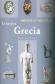 Grecia La Antigua