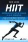 HIIT entrenamiento de intervalos de alta intensidad