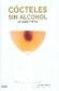C�cteles sin Alcohol