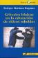 Criterios bsicos en la educacin de chicos rebeldes