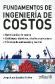 Fundamentos de Ingeniera de Costos