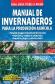 Manual de invernaderos para la produccin agrcola