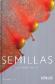 Semillas, una historia natural