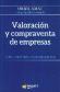 Valoracin y Compraventa de Empresas