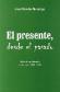 El Presente, desde el pasado ( Paraguay )