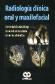 Radiolog�a Cl�nica Oral y Maxilofacial