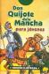 Don Quijote de la Mancha para j�venes
