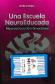 Una Escuela Neuroeducada