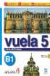Vuela 5 B1 Libro del Profesor