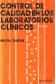 Control de calidad en los laboratorios clinicos