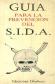Guia para la prevencion del Sida