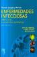 Enfermedades Infecciosas. Infecciones en Pacientes Quirrgicos