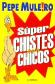 Super chistes para chicos