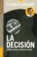 La decision