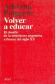 Volver a educar