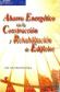 Ahorro Energetico en la Construccion y Rehabilitacion de Edificios