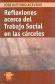 Reflexiones acerca del Trabajo Social en las carceles