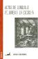 Actos del Lenguaje Volumen I: La Escucha