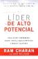 El lder de alto potencial