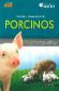 Porcinos. Nutricin y alimentacin