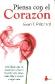Piensa con el Corazon