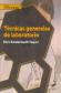 T�cnicas Generales de Laboratorio