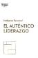 El autntico liderazgo