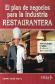 El Plan de Negocios para la Industria Restaurantera
