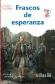 Frascos de Esperanza