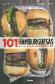 101 Hamburguesas que tens que probar antes de morir