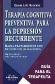 Terapia Cognitiva Preventiva para la Depresi�n Recurrente