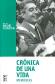 Crnica de una vida