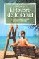 El tesoro de la salud. OCEANO Una vida saludable y plena gracias al naturismo Oceano