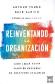 Reinventando la Organizacin